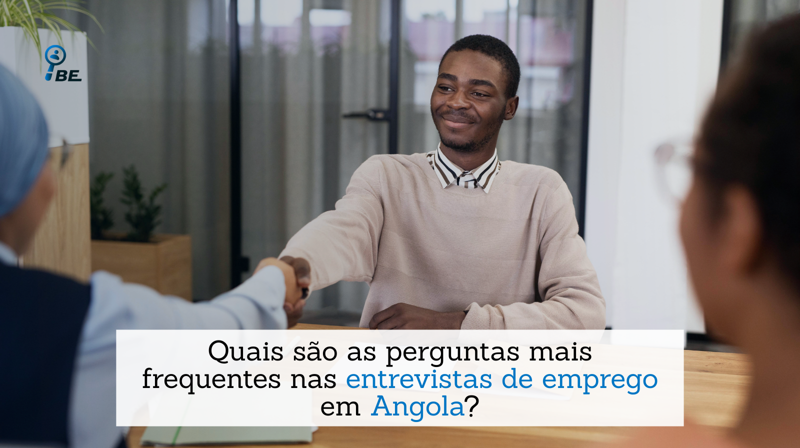 Quais são as perguntas mais frequentes nas entrevistas de emprego em Angola?